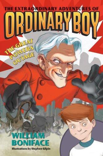 Extraordinary Adventures of Ordinary Boy, Book 3: The Great Powers Outage Digital - 17 março 2009