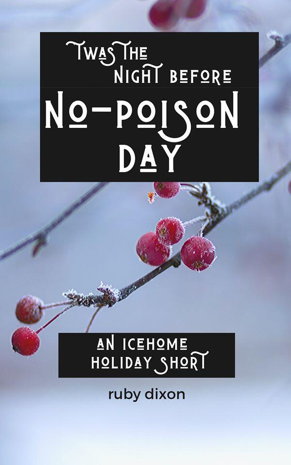 Twas the Night Before No-Poison Day