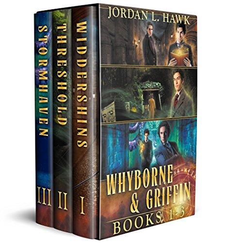 Whyborne and Griffin (Books 1-3): Widdershins, Threshold, and Stormhaven