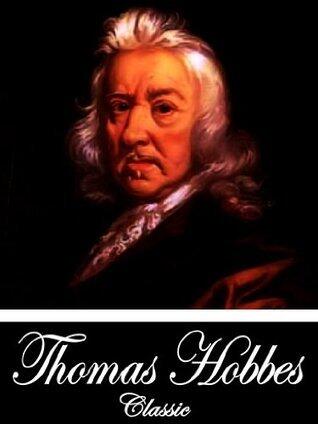 The Art Of Rhetoric / The Art Of Sophistry / A Dialogue Between A Philosopher and A Student Of The Common Laws Of England