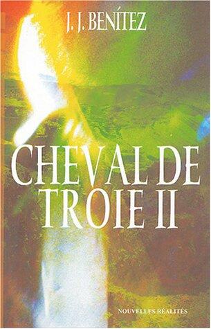 Cheval de Troie T.2