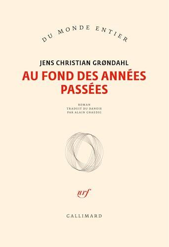 Au fond des années passées