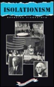 Isolationism: Opposing Viewpoints