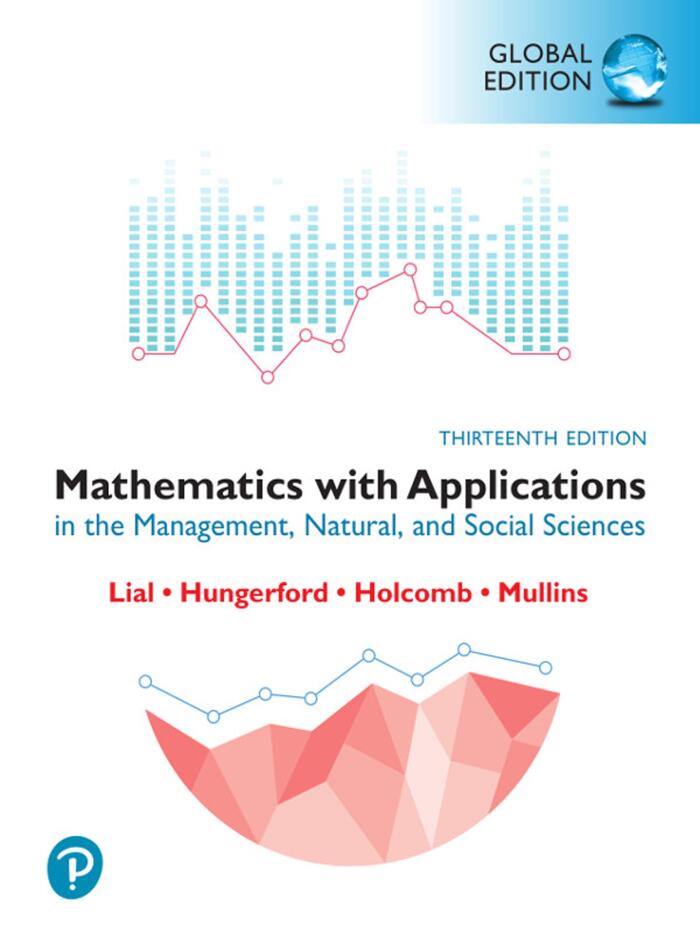 Mathematics with Applications in the Management, Natural and Social Sciences (Global Edition)