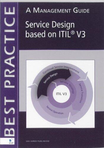 Service Design Based on ITIL V3: A Management Guide