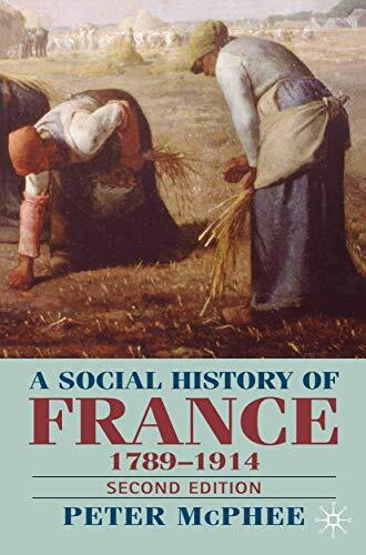 A Social History of France, 1789-1914