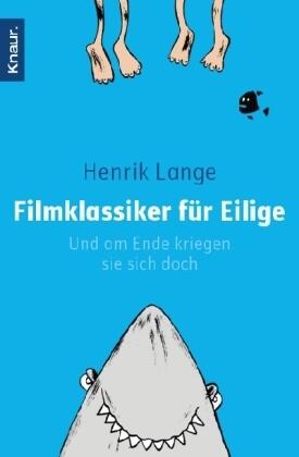 Filmklassiker für Eilige