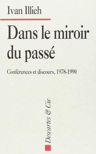 Dans le miroir du passe