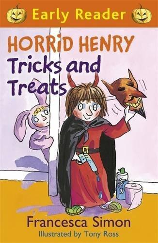 Horrid Henry Tricks and Treats (Horrid Henry Early Reader) by Francesca Simon