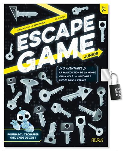 Escape Game Junior. 3 aventures (La malédiction de la momie / Qui a volé la Joconde ? / Piégés dans