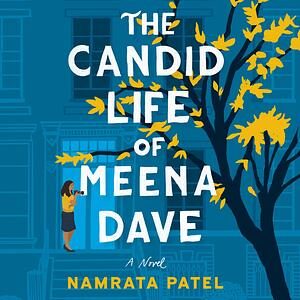 The Candid Life of Meena Dave Audiobook edition Audiobook edition