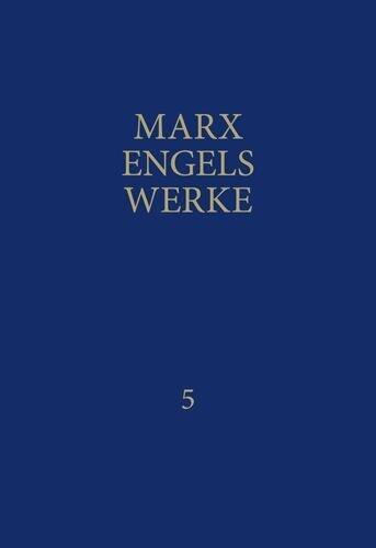 Marx-Engels-Werke Band 5. Kritik des Gothaer Programms / Die Entwicklung des Sozialismus von der Utopie zur Wissenschaft