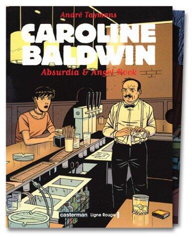 Coffret 4 caroline baldwin 2vols: ABSURDIA & ANGEL ROCK