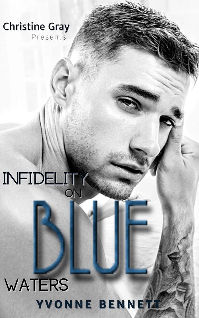 Infidelity On Blue Water