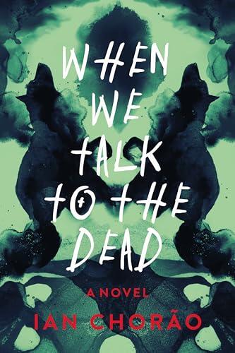When We Talk to the Dead