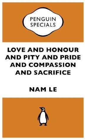 Love and Honour and Pity and Pride and Compassion and Sacrifice:Penguin Specials