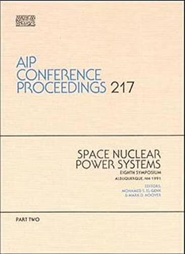 Space Nuclear Power Systems: 3 Volumes