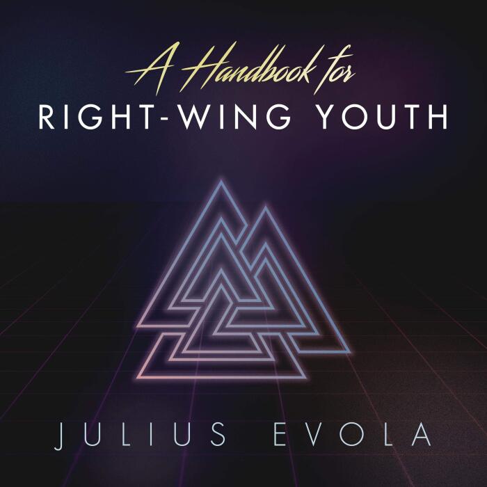 A Handbook for Right-Wing Youth