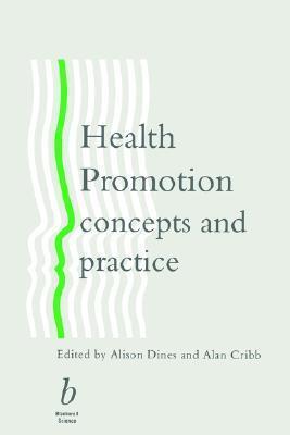 Health Promotion: Concepts and Practice