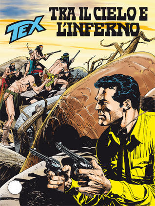 Tex n. 626: Tra il cielo e l'inferno
