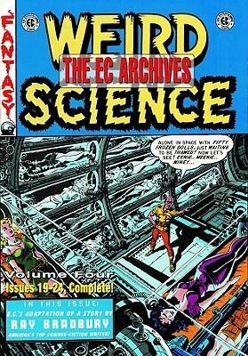The EC Archives: Weird Science Volume 4