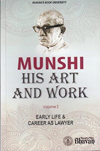 Munshi: His Art & Work (Vol. I)