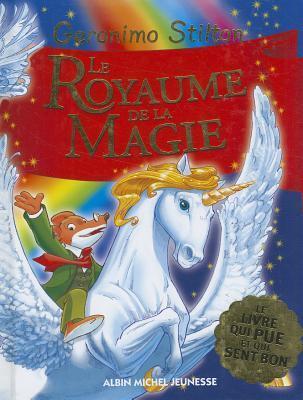 Le Royaume de la magie: Le Royaume de la Fantaisie - tome 3