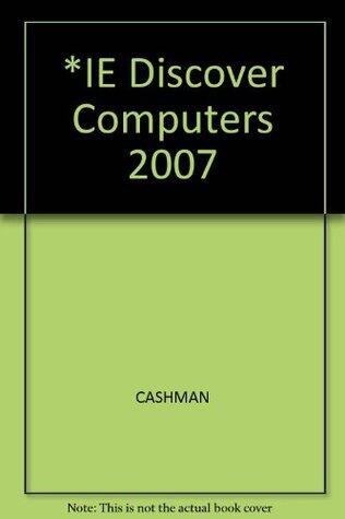 *IE Discover Computers 2007
