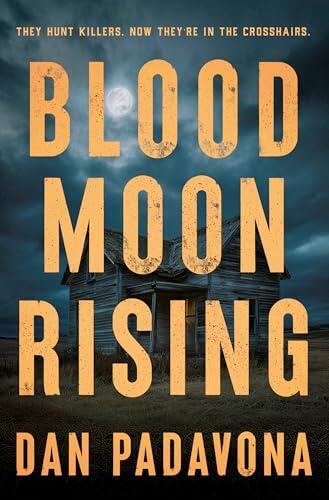 Blood Moon Rising: A Gripping FBI Thriller with an Unforgettable Twist