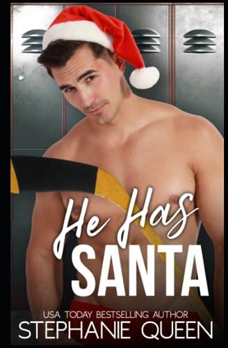 He Has Santa