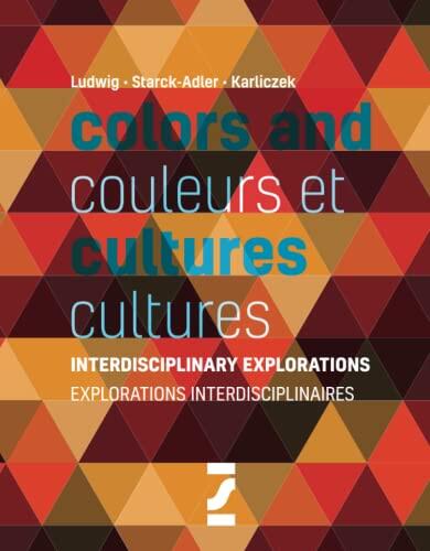 Colors & Cultures: Interdisciplinary Explorations