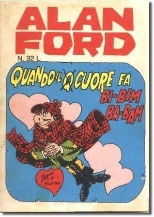 Alan Ford n. 32: Quando il cuore fa bi-bim ba-bam