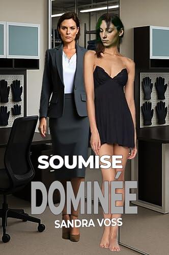 Soumise Dominée