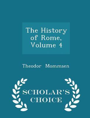 The History of Rome, Volume 4