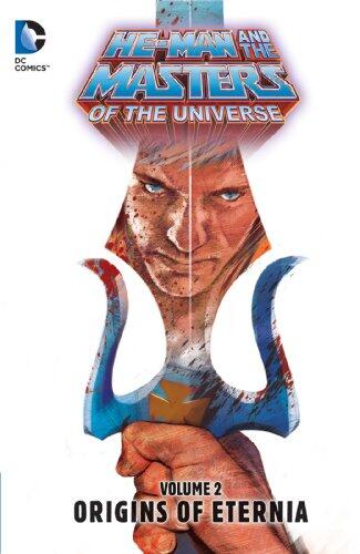 He-Man and the Masters of the Universe, Vol. 2: Origins of Eternia