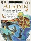 Aladin: Geschichten aus Tausendundeiner Nacht