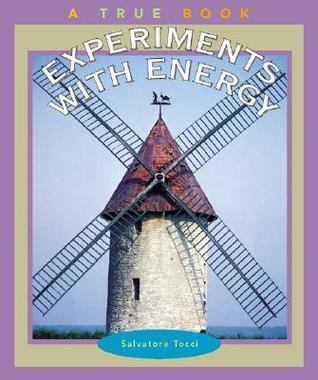 Experiments With Energy