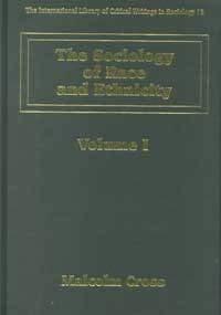 The Sociology of Race and Ethnicity