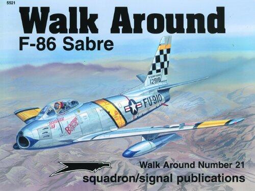 F-86 Sabre (Walk Around No. 21)