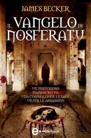 Il Vangelo di Nosferatu