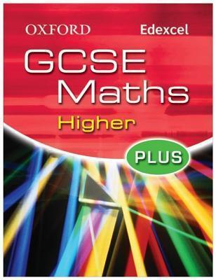 Oxford GCSE Maths for Edexcel: Higher Plus Student Book