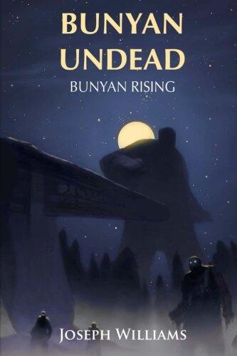Bunyan Undead: Bunyan Rising