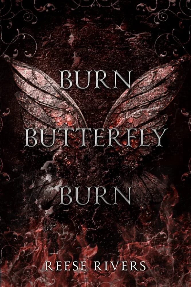 Burn Butterfly Burn: A Masked Novel (Masked Duet)