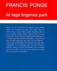 At tage tingenes parti