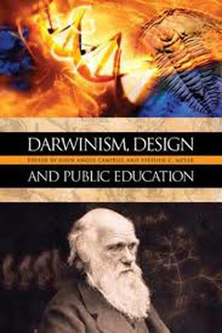 Darwinism, Design and Public Education