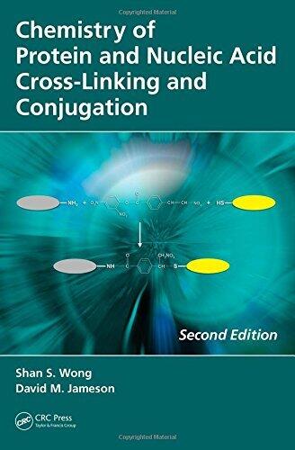 Chemistry of Protein and Nucleic Acid Cross-Linking and Conjugation