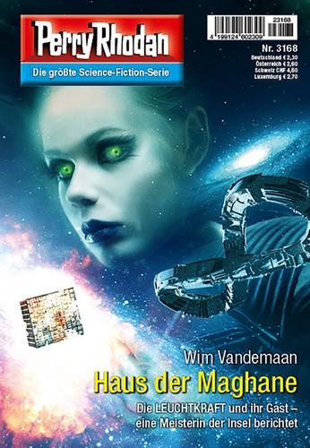 Perry Rhodan 3168: Haus der Maghane: Perry Rhodan-Zyklus "Chaotarchen"