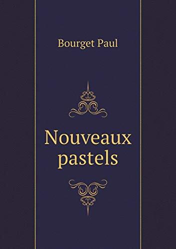 Nouveaux pastels