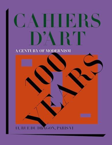 Cahiers d'Art: A Century of Modernism