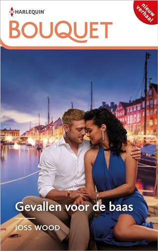 Gevallen voor de baas (Bouquet Book 4570)